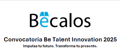 BÉCALOS BE TALENT INNOVATION 2025